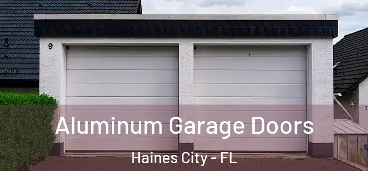  Aluminum Garage Doors Haines City - FL