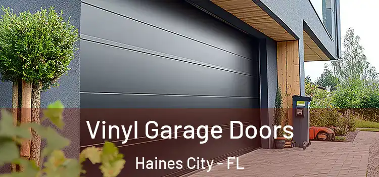  Vinyl Garage Doors Haines City - FL